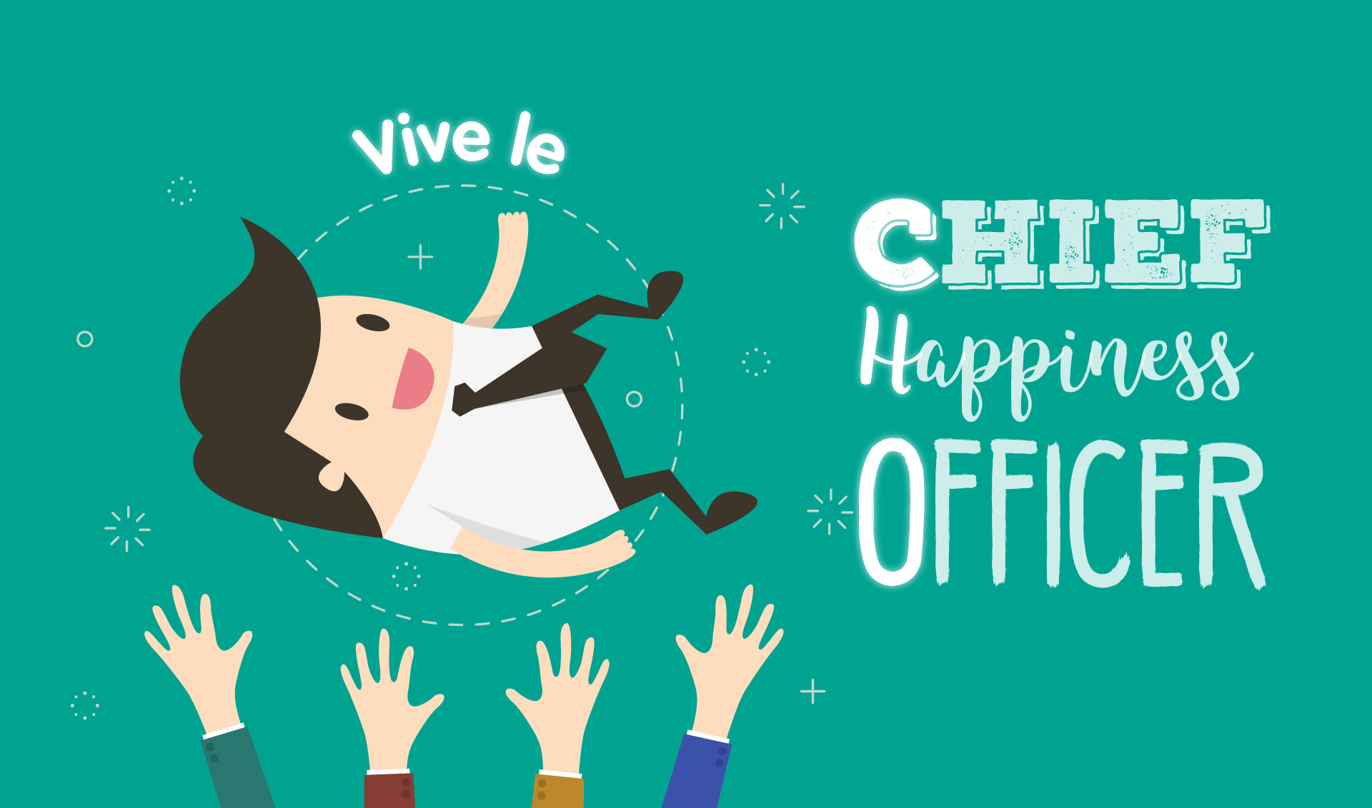 UN CHIEF HAPPINESS OFFICER, C’EST QUOI ?